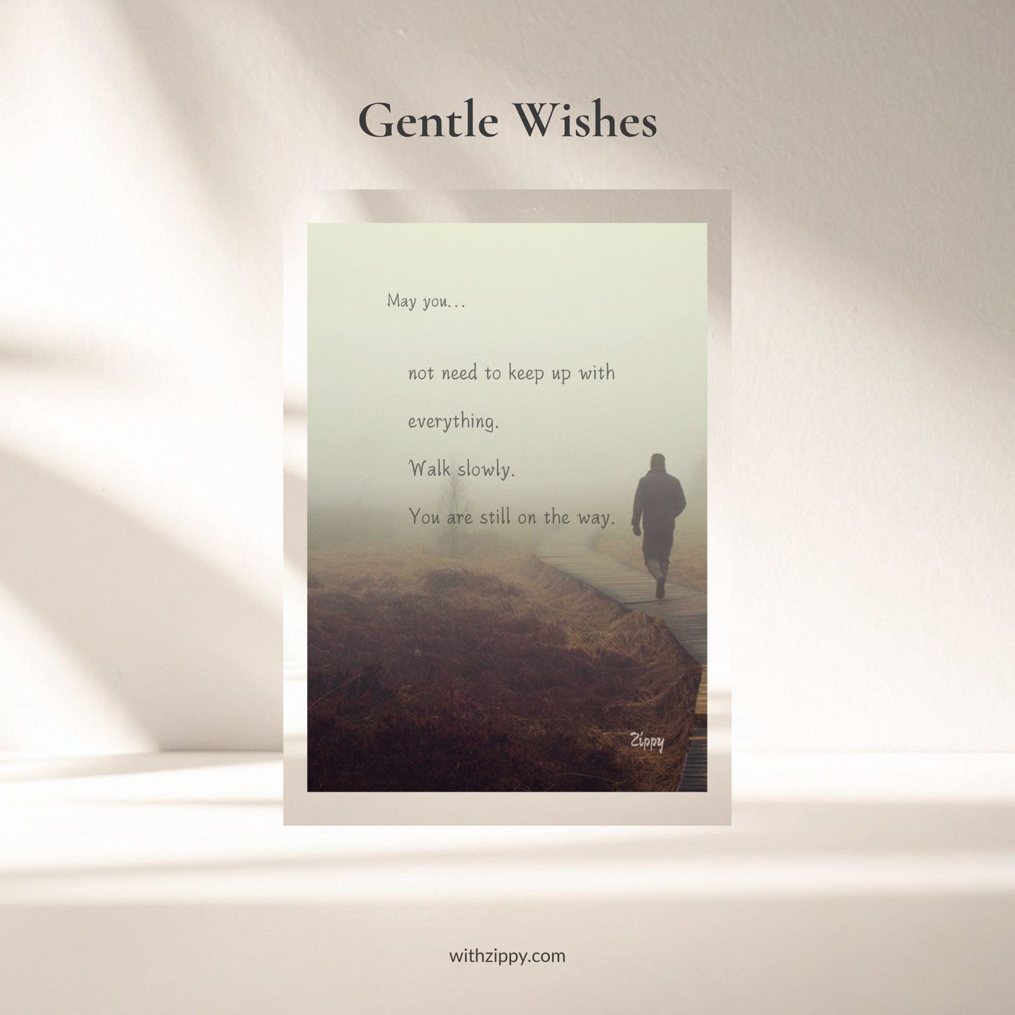 Gentle Wishes · On The Way